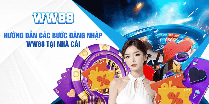 Ww88 login nhanh chóng trong 3 bước